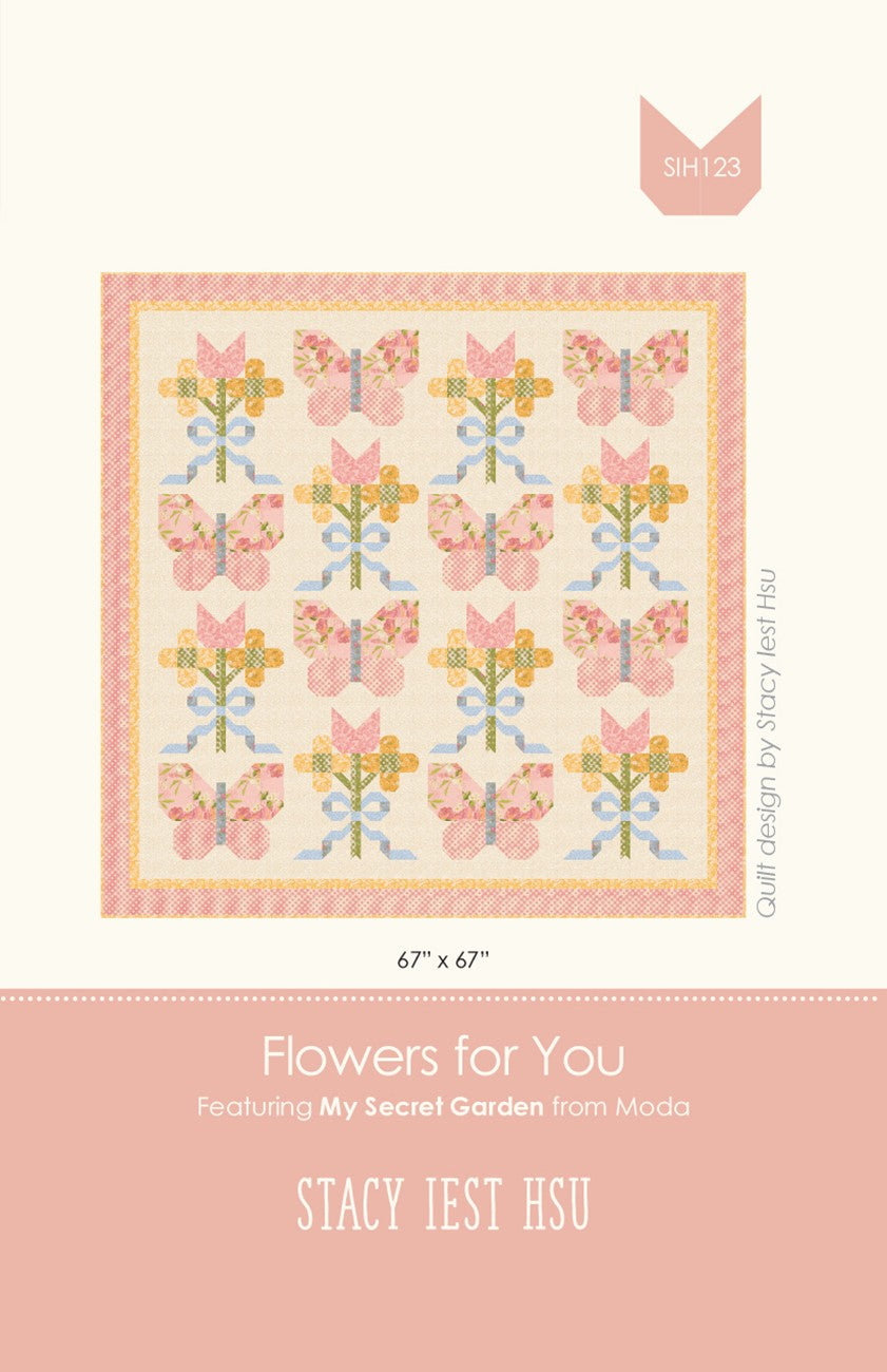 Flowers for You quilt pattern cover by Stacy Iest Hsu